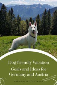 Dog-friendly vacation in Austria and Germany