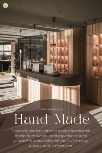 Warm and inviting hotel lobby of the sustainable OLM Nature Escape in South Tyrol, featuring wooden design elements, ambient lighting, and elegant shelving. Text highlights handmade interiors in eco-friendly hotels.