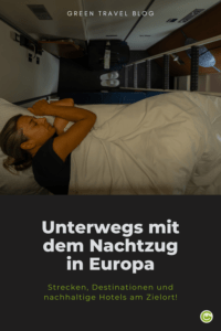 Entspannt und umweltfreundlich reisen in Europa mit dem Nachtzug