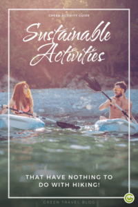 A man and woman kayaking on clear water, surrounded by lush greenery. Text reads "Sustainable Activities" and promotes non-hiking eco-tours.