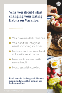 Reasons why you should change your eating habits on vacation: Healthy eating in the hotel