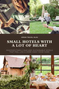 Collage of cozy, sustainable small hotels: A woman cooking, a joyful family in a garden, a rustic house, and a breakfast table with pastries. Warm, welcoming vibe.