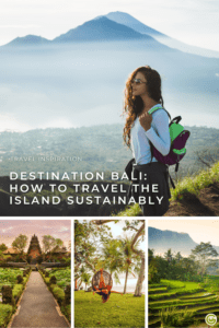 Tips for a sustainable trip to Bali