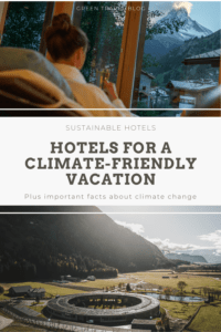 A person in a cozy room at the Hotel Bella Vista Zermatt looks out at snow-capped mountains. The text reads “Hotels for a climate-friendly vacation” and advertises sustainable hotels. Below that is the environmentally friendly Eco Aparthotel OLM Nature Escape in a picturesque valley.