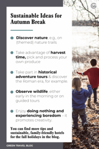 A Pin titled 'Sustainable Ideas for Autumn Break' lists nature discovery, harvesting produce, historical tours, wildlife observation, and embracing boredom. Background image shows two children, one in a blue jacket and the other in red, playing near a tree. Tone is educational and eco-friendly.